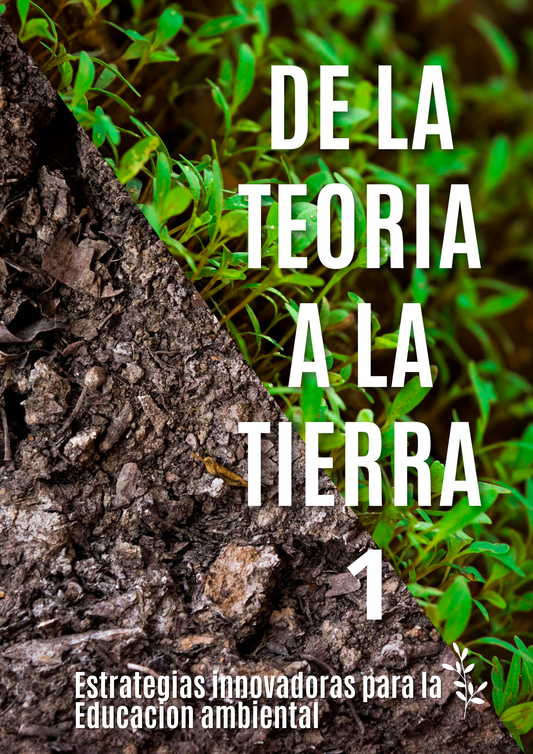 DE LA TEORIA A LA TIERRA